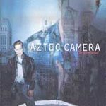 Dreamland - Aztec Camera (cd 1993)