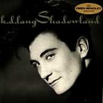 Lang, k.d. (cd 1988) - Shadowland LP