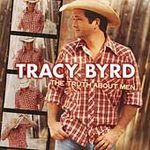 Byrd, tracy (cd 2003) - The Truth About Men