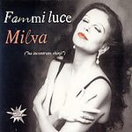 Fammi Luce - Milva (cd 2004)