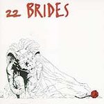 22 Brides (cd 1994) - 22 Brides Record