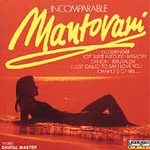 Mantovani ... - The Incomparable Mantovani (laserlight)