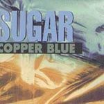 Sugar (rock) (cd 1992) - Copper Blue Album