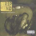 Strip Mind (cd 1993) - What's In Your Mouth Album