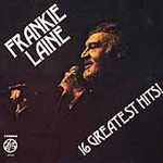 Frankie Laine (cd 1994) - 16 Greatest Hits