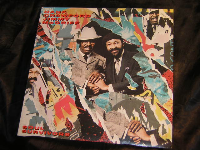 Hank Crawford/ Jimmy Mcgriff - Soul Surviviors