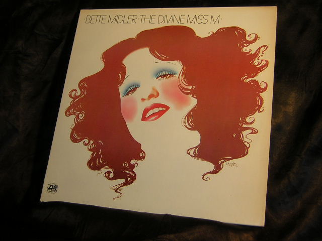 The Divine Miss M - Bette Midler
