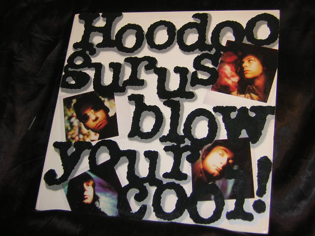 Hoodoo Gurus - Blow Your Cool Record